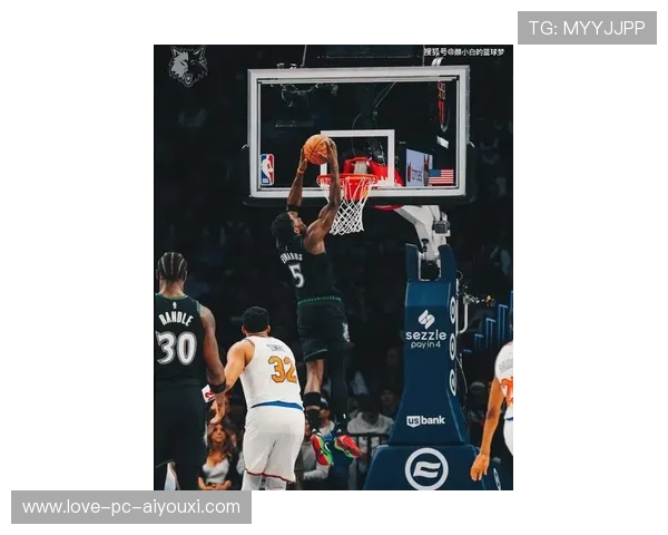 唐斯单打连续强硬得分，森林狼气势更盛